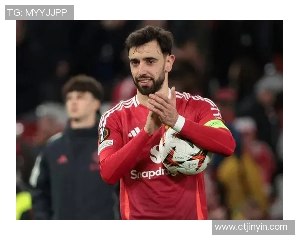 布鲁诺费尔南德斯在曼联的崛起与未来展望分析